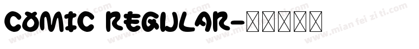 Comic Regular字体转换